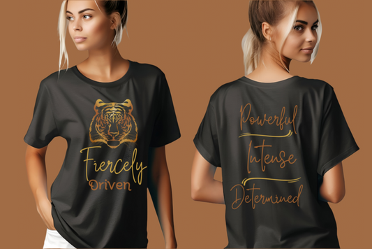 FIERCELY DRIVEN T-SHIRT